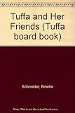 Tuffa and her friends