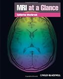MRI at a Glance