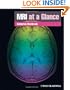 MRI at a Glance