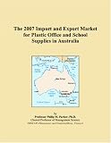 Click Image To Buy " The 2007 Import and Export Market for Plastic Office and School Supplies in Australia" From Amazon Now!! At Price : $84.00