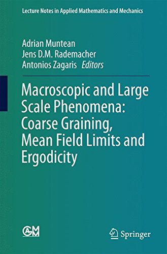 Macroscopic and Large Scale Phenomena: Coarse Graining, Mean Field Limits and Ergodicity (Lecture Notes in Applied Mathematics and Mechanics)の表紙