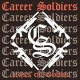 Career Soldiers lyrics