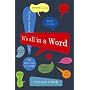 It's All in a Word