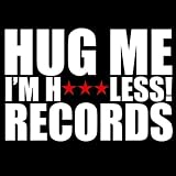 Hug Me I'm Homeless