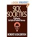 Sick Societies: Challenging the Myth of Primitive Harmony