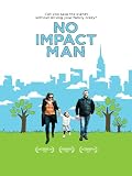 No Impact Man (2009)