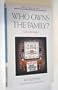 Who Owns the Family? (Biblical Blueprint Ser.)