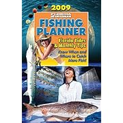 FLORIDA SPORTSMAN'S 2009 FISHING PLANNER