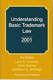 Understanding Basic Trademark Law 2001