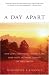 A Day Apart: How Jews, Christians, and Muslims Find Faith, Freedom, and Joy on the Sabbath