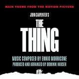 Ennio Morricone Main Theme from the Motion Picture "John Carpenter's The Thing"