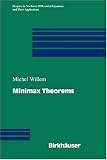Minimax Theorems (Progress in Nonlinear Differential Equations and Their Applications)