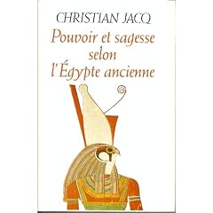 Pouvoir et sagesse selon l'Egypte ancienne