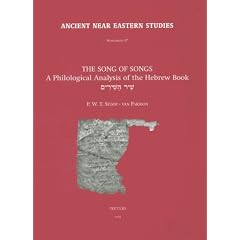 The Song of Songs: A Philological Analysis of the Hebrew Book (Ancient Near Eastern Studies)(Ancient Near Eastern Studies)