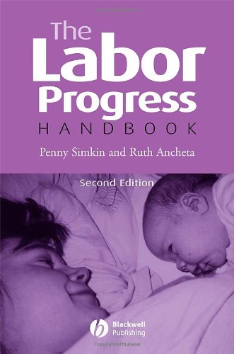 the labor progress handbook early interventions to prevent and treat dystocia