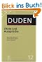 Der Duden in 12 B�nden. Das Standardwerk zur deutschen Sprache: Der Duden in 12 B�nden: Der Duden in 12 B�nden: Duden 12. Zitate und Ausspr�che: ... ... ein Prospekt "Schreib mal wieder" beigelegt