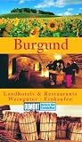 DuMont Reisen f&uuml;r Genie&szlig;er Burgund - Klaus Simon