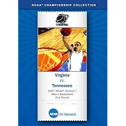 2007 NCAA(r) Division I Men's Basketball 2nd Round - Virginia vs. Tennessee