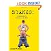 Soaked! The Watersports Handbook for Men (A Boner Book)