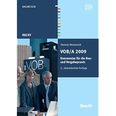 VOB/A 2009: Kommentar f�r die Bau- und Vergabepraxis