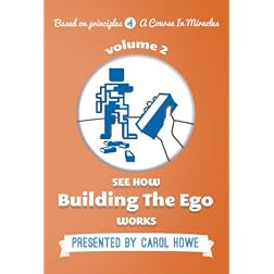 See How Building the Ego Works