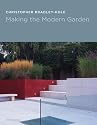 Making the Modern Garden (Mitchell Beazley Gardening S.)