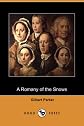 A Romany of the snows; second series of An adventurer of the north; being a continuation of Pierre and his people, and the latest existing records of Pretty Pierre.