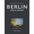 Berlin: Der Bildband - Deutsch . English . Francais