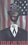 The America Play and Other Works The America Play and Other Works