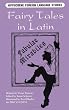 Fairy Tales in Latin: Fabulae Mirabiles (Hippocrene Foreign Language Studies)
