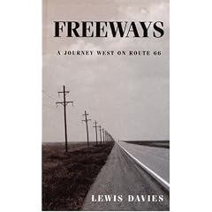 Freeways: A Journey West on Route 66