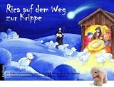 Produkt-Bild: Rica auf dem Weg zur Krippe, gro&szlig;e Ausgabe, m. Pl&uuml;schschaf
