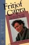 Fritjof Capra in Conversation With Michael Toms (New Dimensions Books)