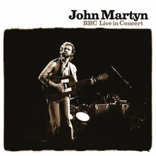 JOHN MARTYN : BBC LIVE CONCER
