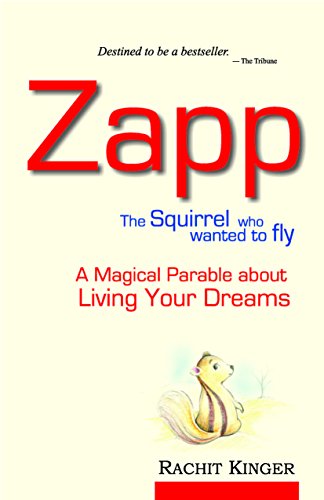 Zapp The Squirrel Who Wanted to Fly