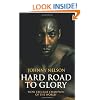 Hard Road to Glory