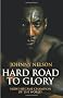 Hard Road to Glory