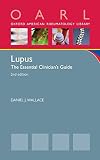 Lupus : the essential clinician's guide