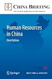 Human Resources in China (China Briefing: the Practical Application of China Business)