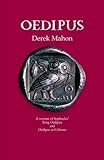 Oedipus : a version pf Sophocles' King Oedipus and Oedipus at Colonus