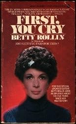First You Cry