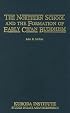 The Northern School and the Formation of Early Ch'an Buddhism (Studies in East Asian Buddhism, No 3)