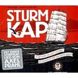 Sturmkap: Um Kap Hoorn und durch den Krieg - die unglaubliche Reise von Kapit�n J�rgensvon "Sandro Pezzella"