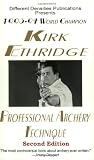 Professional Archery Technique