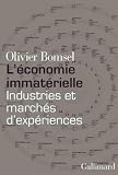 L'�conomie immat�rielle : Industries et march�s d'exp�riences