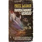 SWORDS AGAINST WIZARDRY by FRITZ LEIBER