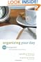 Organizing Your Day: Time Management Techniques That Will Work for You