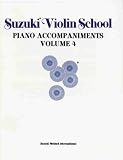 Suzuki Violin School, Piano Accompaniments, Vol. 4 (The Suzuki Method Core Materials)