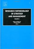 Research Methodology in Strategy and Management, Volume 1 (Research Methodology in Strategy and Management)