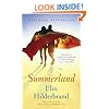 Summerland: A Novel